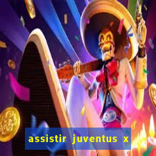 assistir juventus x bayer leverkusen futemax